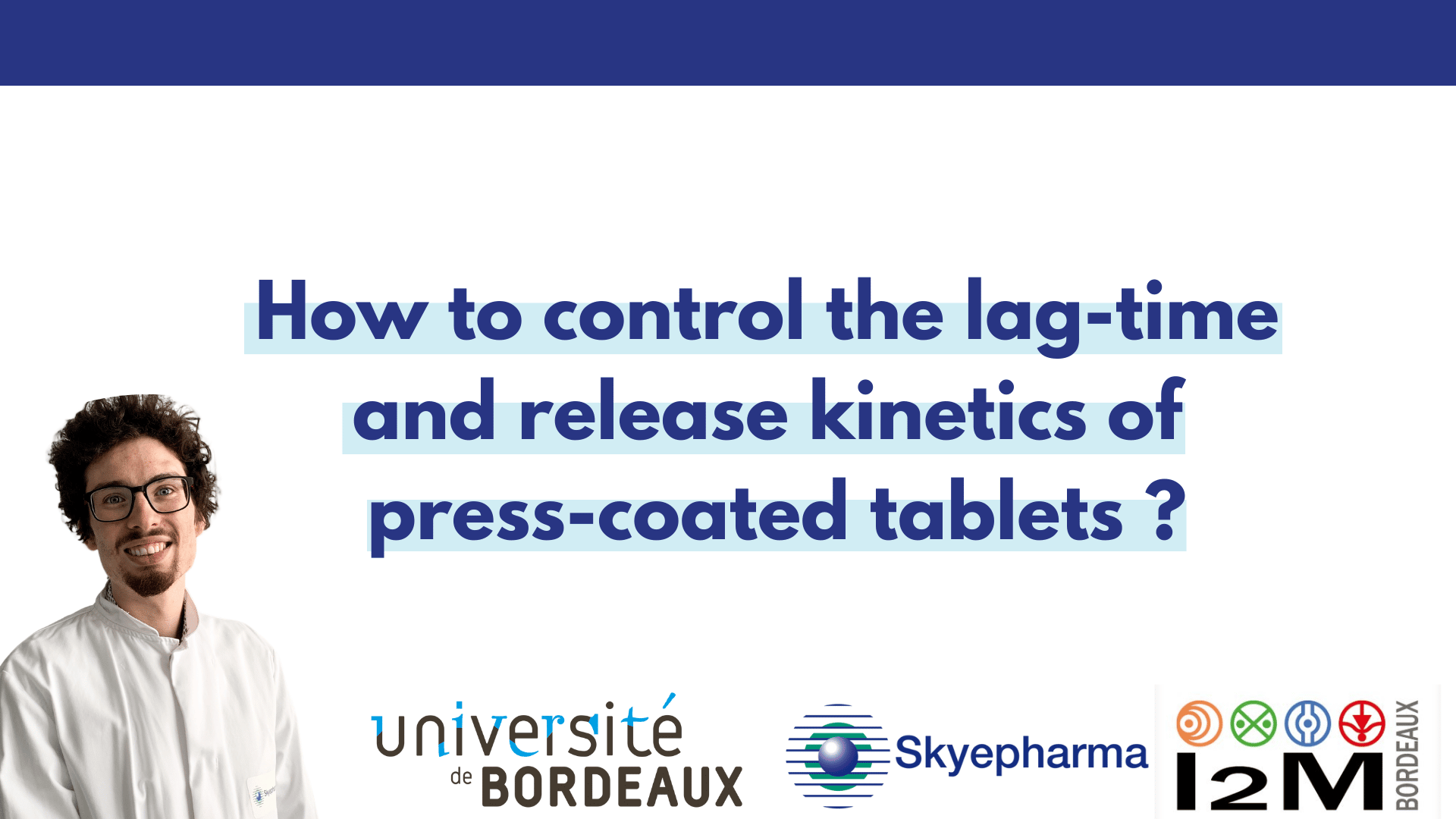 How to control the lag-time and release kinetics of press-coated tablets ?